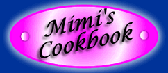 Mimi's Cookbook
